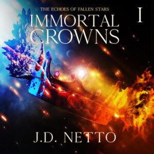 Ancient Tales to Future Realms blog - cover image of Immortal Crowns audiobook