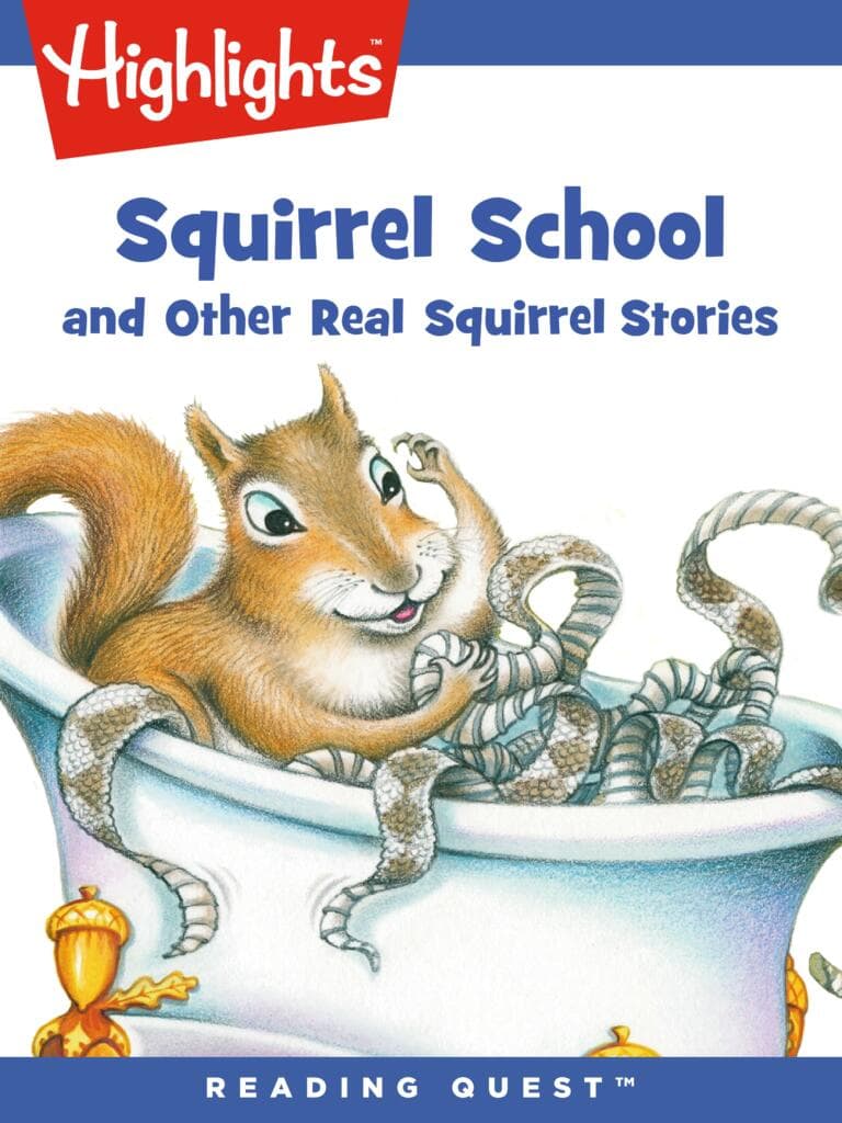 Squirrel School and Other Real Squirrel Stories Dreamscape Publishing
