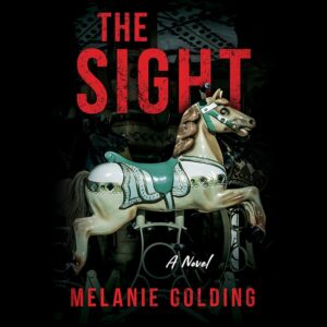 The Sight by Melanie Golding cover