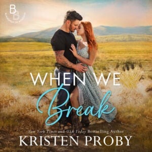 WHEN WE BREAK audiobook cover