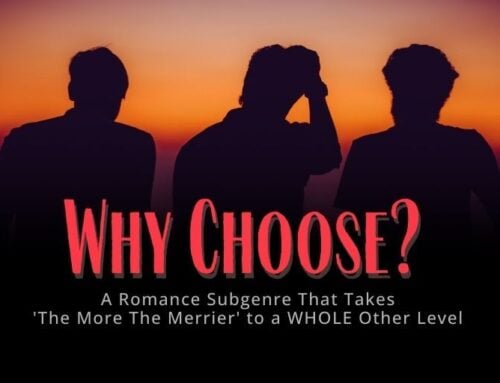 Why Choose: A Romance Subgenre That Takes ‘The More The Merrier’ to a WHOLE Other Level
