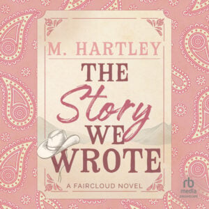 THE STORY WE WROTE audiobook cover