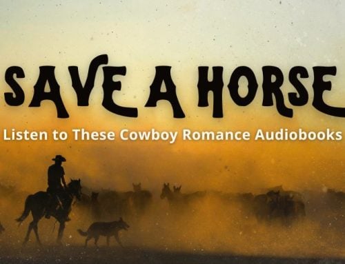 Save a Horse, Listen to These Cowboy Romance Audiobooks